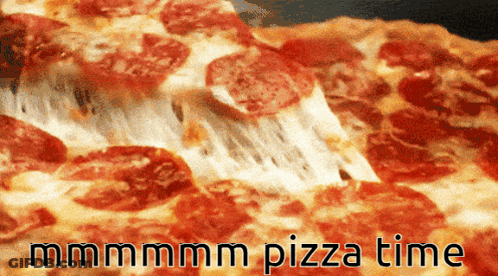 A Close Up Of A Pepperoni Pizza With The Words " Mmmm Pizza Time " Above It GIF