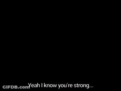 A Close Up Of A Person 'S Face With The Words " And I Know I 'M Weak " Below It GIF