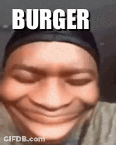 A Close Up Of A Person 'S Face With The Words `` Burger '' Written Above It . GIF