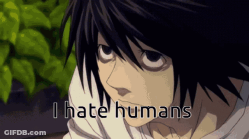 A Close Up Of A Person 'S Face With The Words I Hate Humans On It GIF