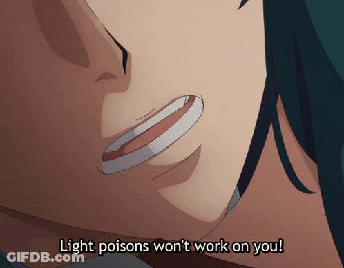 A Close Up Of A Person 'S Face With The Words Light Poisons Won 'T Work On You Below It GIF