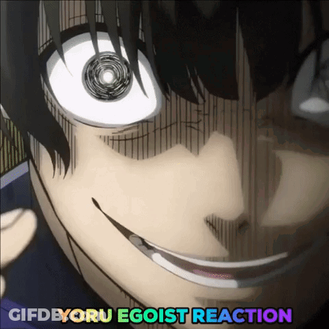 A Close Up Of A Person 'S Face With Yoru Egoist Reaction Written Below It GIF