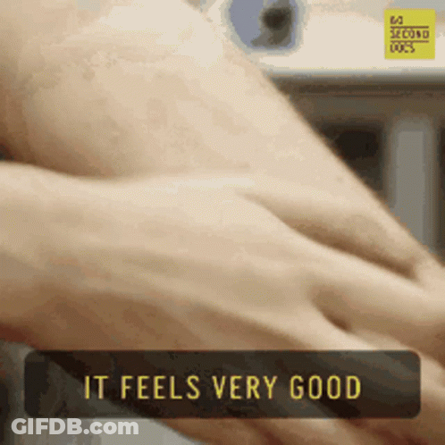A Close Up Of A Person 'S Hands With The Words " It Feels Very Good " Above Them GIF