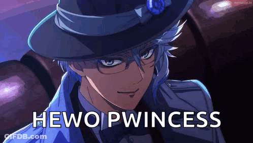 A Close Up Of A Person Wearing A Hat And Glasses With The Words Hewo Pwincess Written On The Bottom . GIF