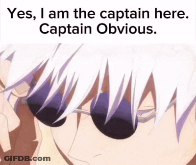 A Close Up Of A Person Wearing Sunglasses With The Words `` Yes , I Am The Captain Here . Captain Obvious '' GIF
