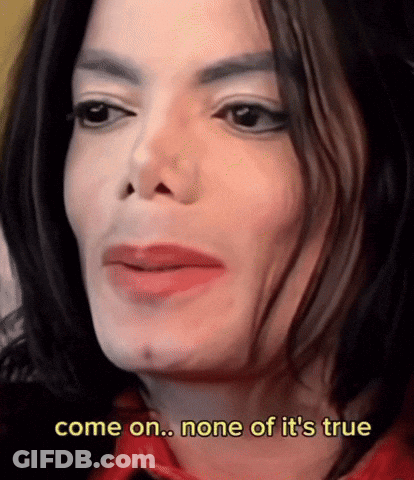 A Close Up Of A Person With The Words Come On None Of It 'S True GIF