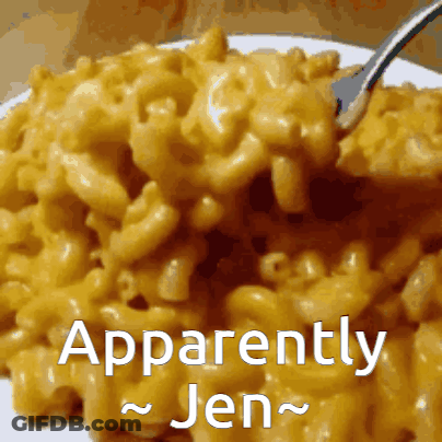 A Close Up Of A Plate Of Macaroni And Cheese With The Words Apparently Jen Below It GIF