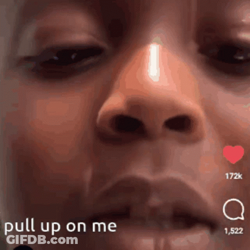 A Close Up Of A Woman 'S Face And The Words Pull Up On Me GIF