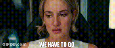 A Close Up Of A Woman 'S Face And The Words `` We Have To Go '' . GIF
