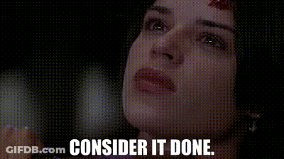 A Close Up Of A Woman 'S Face With The Words `` Consider It Done '' Written On It GIF