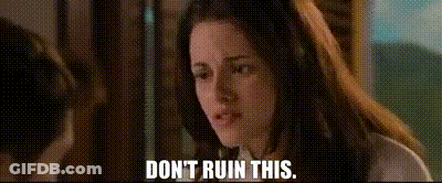 A Close Up Of A Woman 'S Face With The Words `` Do N't Ruin This '' . GIF