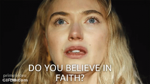 A Close Up Of A Woman 'S Face With The Words Do You Believe In Faith Above Her GIF