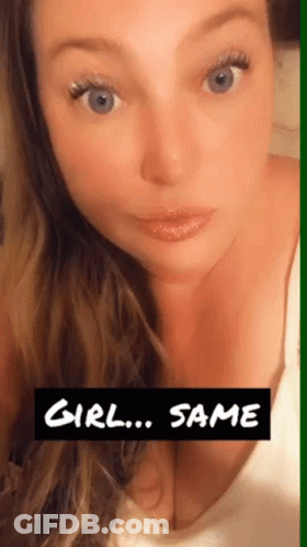 A Close Up Of A Woman 'S Face With The Words Girl Same Above Her GIF