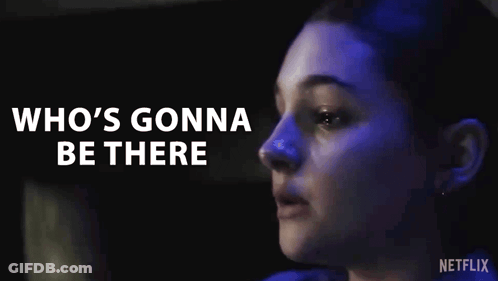 A Close Up Of A Woman 'S Face With The Words Who 'S Gonna Be There GIF