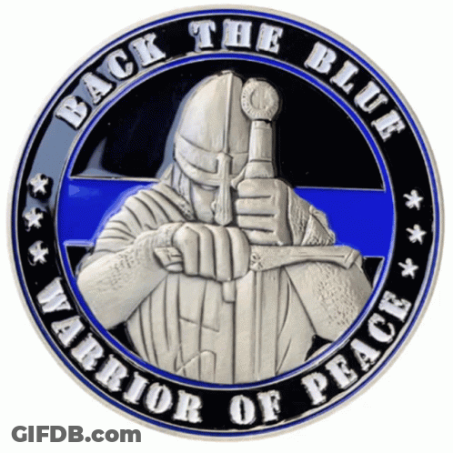 A Coin With A Knight Holding A Sword And The Words Back The Blue Warrior Of Peace GIF