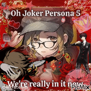 A Collage Of Anime Characters With The Caption Oh Joker Persona 5 GIF
