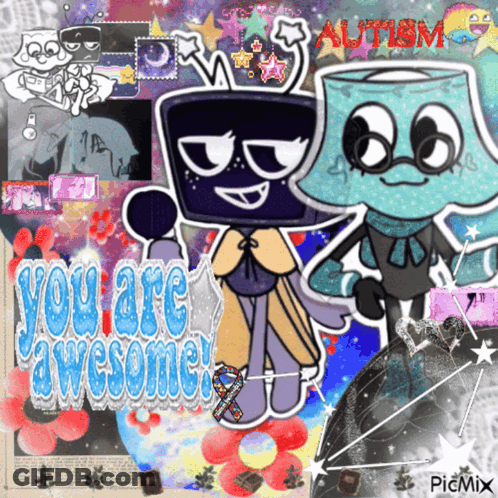 A Collage Of Cartoon Characters With The Words You Are Awesome On The Bottom GIF