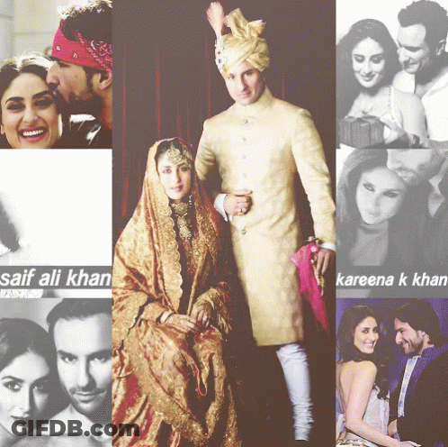 A Collage Of Photos Of A Bride And Groom With The Names Saif Ali Khan And Kareena K Khan On The Bottom GIF