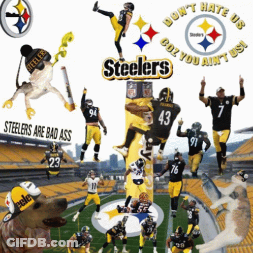 A Collage Of Steelers Players And A Dog With The Words Steelers Are Bad Ass GIF