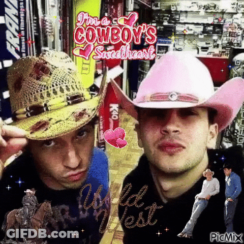 A Collage Of Two Men Wearing Cowboy Hats With The Words I 'M A Cowboy 'S Sweetheart On The Bottom GIF