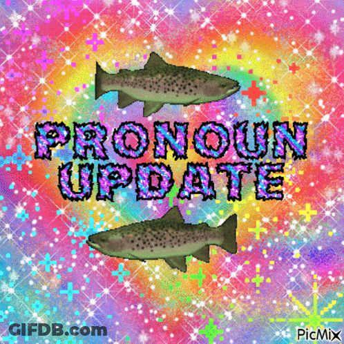 A Colorful Background With Two Fish And The Words Pronoun Update On It GIF