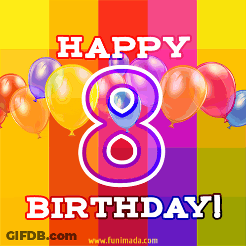 A Colorful Birthday Card With Balloons And The Words Happy 8Th Birthday GIF