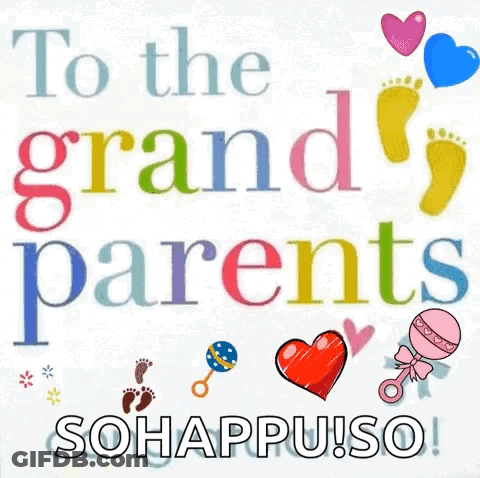 A Colorful Card That Says `` To The Grandparents So Happily So '' GIF