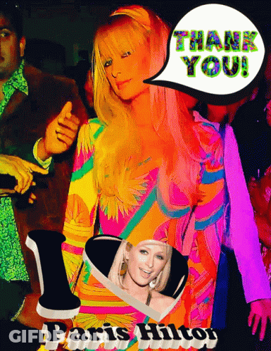 A Colorful Collage Of Paris Hilton With A Thank You Speech Bubble GIF