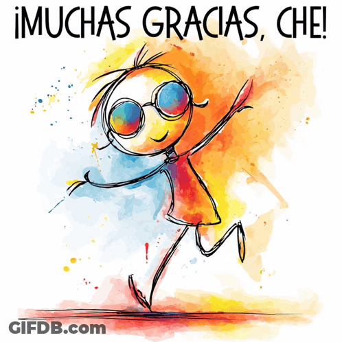 A Colorful Drawing Of A Person With Sunglasses And The Words " Muchas Gracias Che " GIF