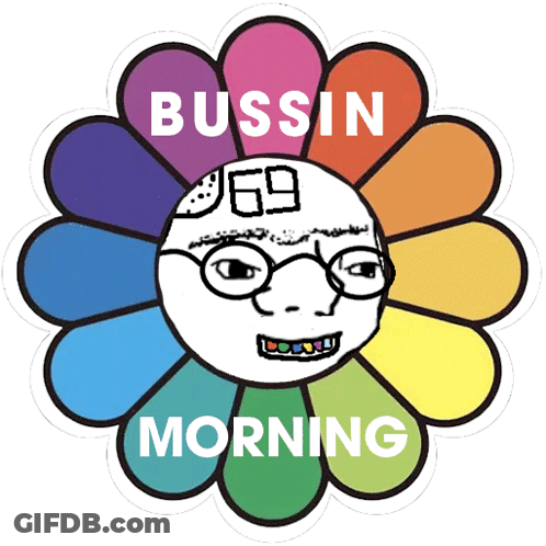 A Colorful Flower With A Face And The Words Bussin Morning On It GIF