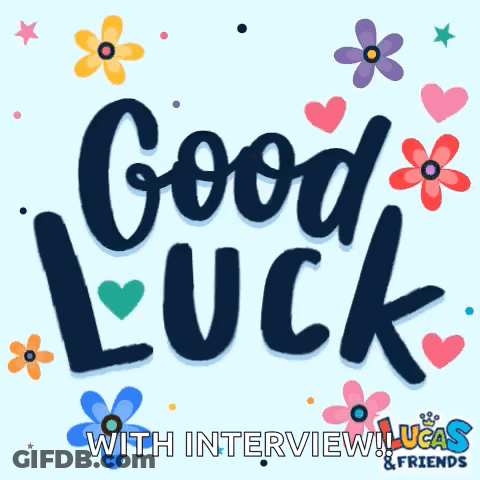 A Colorful Greeting Card That Says Good Luck With Interview Lucas & Friends GIF