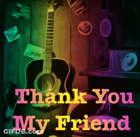 A Colorful Greeting Card That Says Thank You My Friend GIF