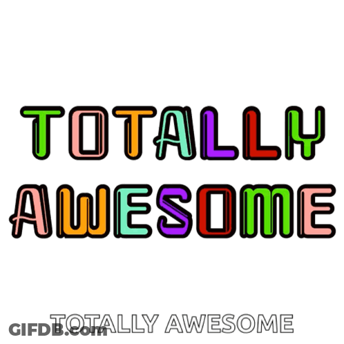 A Colorful Logo That Says Totally Awesome GIF