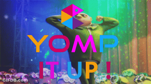 A Colorful Poster That Says Yomp It Up With A Picture Of Gru GIF