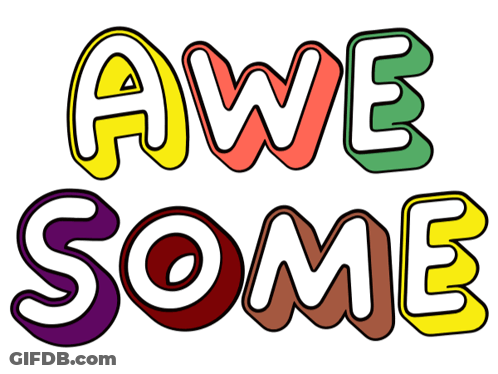 A Colorful Sign That Says Awe Some GIF