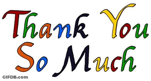 A Colorful Sign That Says Thank You So Much On It GIF