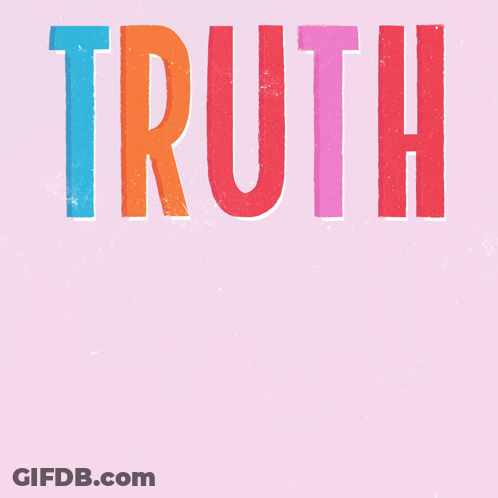 A Colorful Sign That Says Truth = Care On A Pink Background GIF