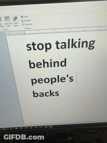 A Computer Monitor Displays A Page That Says Stop Talking Behind People 'S Backs GIF
