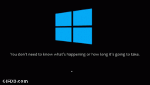A Computer Screen That Says You Do N't Need To Know What 'S Happening Or How Long It 'S Going Take GIF