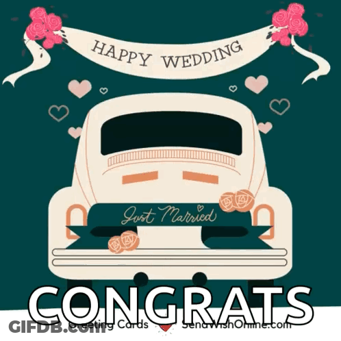 A Congratulations Card With A Car That Says Happy Wedding Just Married GIF