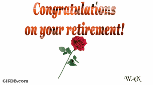 A Congratulations On Your Retirement Card With A Rose GIF