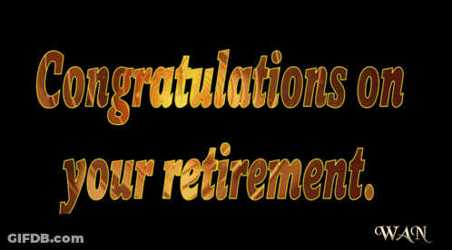 A Congratulations On Your Retirement Sign With Fireworks GIF