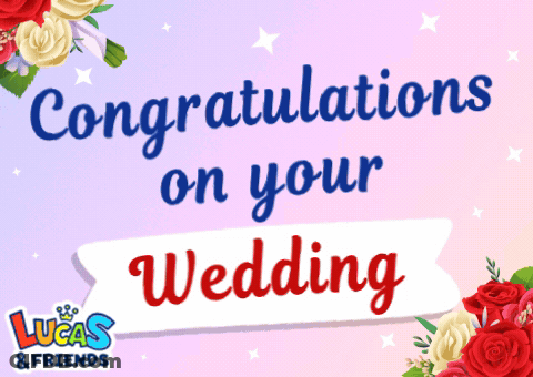 A Congratulations On Your Wedding Sign With Flowers GIF