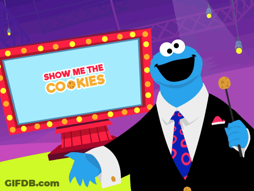 A Cookie Monster Is Standing In Front Of A Screen That Says Show Me The Cookies GIF