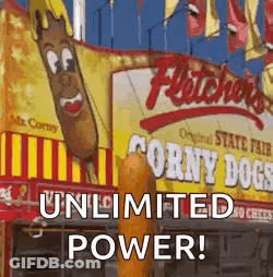 A Corn Dog Is Being Held Up In Front Of A Sign That Says `` Unlimited Power '' . GIF