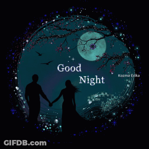 A Couple Holding Hands In Front Of A Full Moon With Good Night Written On The Bottom GIF