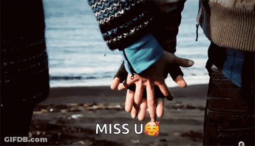 A Couple Holding Hands With The Words Miss U On The Bottom Right GIF