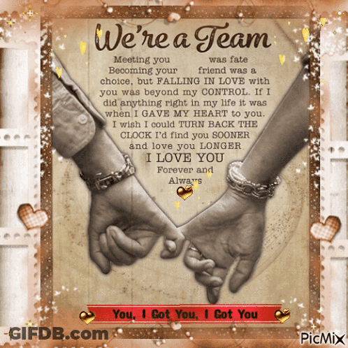 A Couple Holding Hands With The Words We 'Re A Team Written Above Them GIF