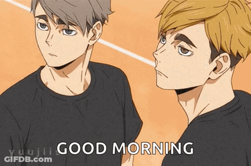 A Couple Of Anime Characters Standing Next To Each Other With The Words Good Morning Written On The Bottom GIF