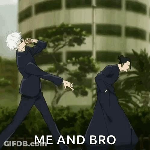 A Couple Of Anime Characters Standing Next To Each Other With The Words `` Me And Bro '' Written On The Bottom . GIF